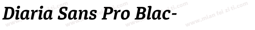 Diaria Sans Pro Blac字体转换